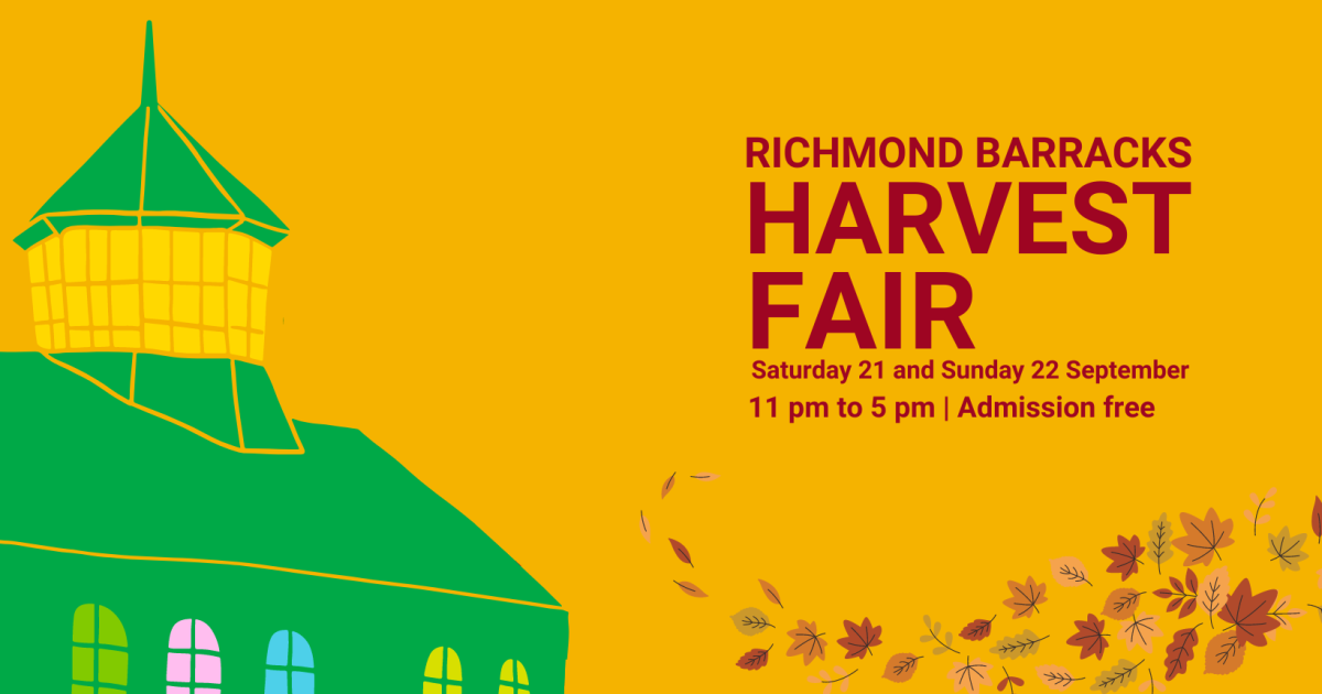 Richmond Barracks | Harvest Fair 2024